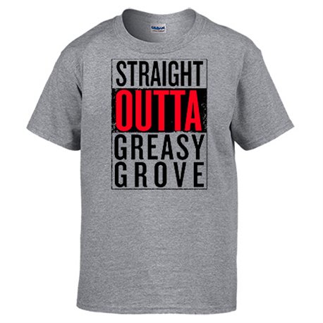 Camiseta Straight Outta Greasy Grove