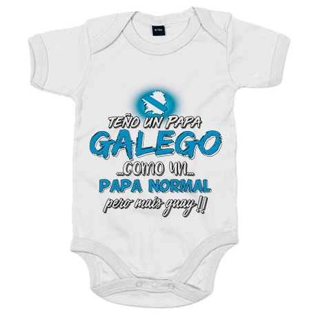 Body bebé teño un papá Galego como un papá normal pero mais guay