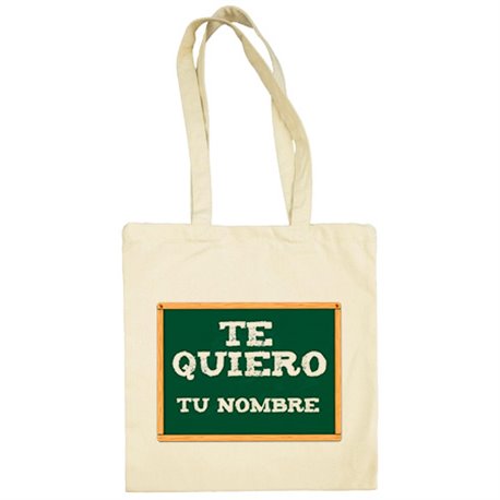 Bolsa de tela te quiero en pizarra personalizable con nombre