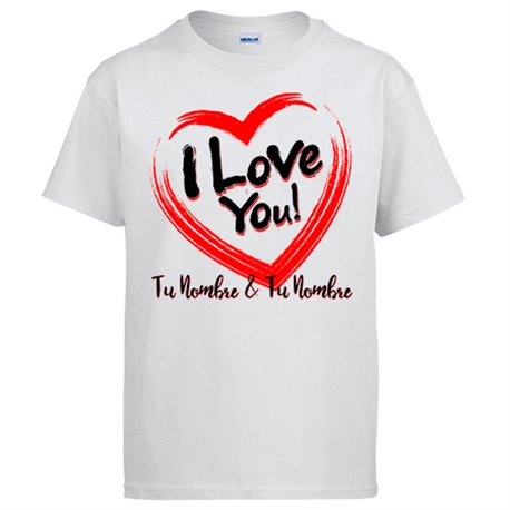 Camiseta I Love You personalizable con nombre para parejas enamoradas