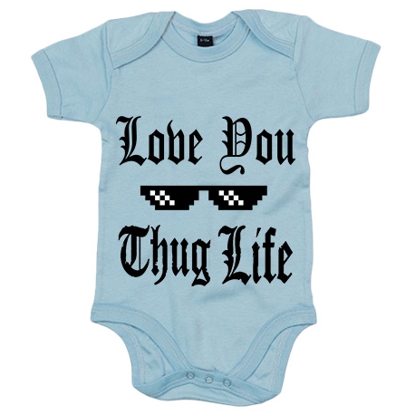 Body bebé I Love You Thug Life