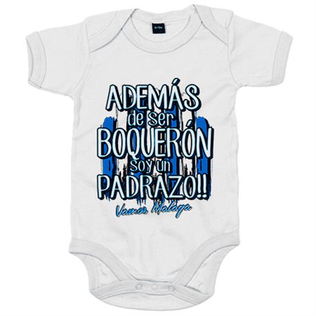 Body bebé además de ser Boquerón soy un padrazo futbolero de Málaga
