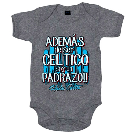 Body bebé además de ser Céltico soy un padrazo Vigo fútbol