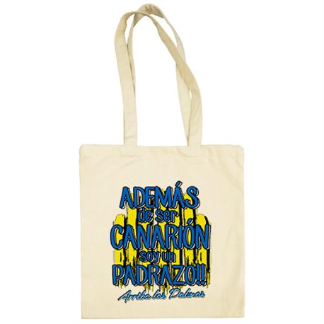 Bolsa de tela además de ser Canarión soy un padrazo Las Palmas fútbol