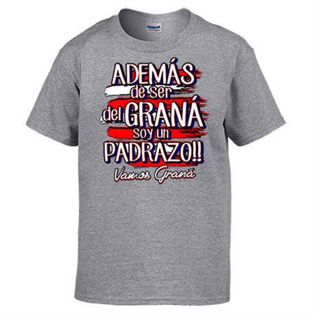Camiseta además de ser del Graná soy un padrazo futbolero de Granada
