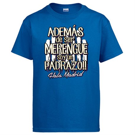 Camiseta además de ser Merengue soy un padrazo Madrid fútbol