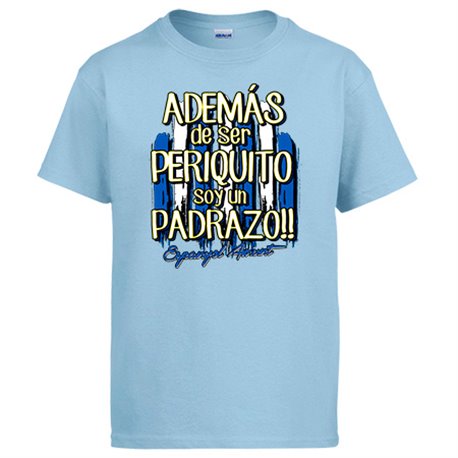 Camiseta además de ser Periquito soy un padrazo para aficionado al fútbol
