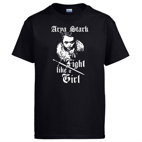 Camiseta Arya Stark Fight Like A Girl