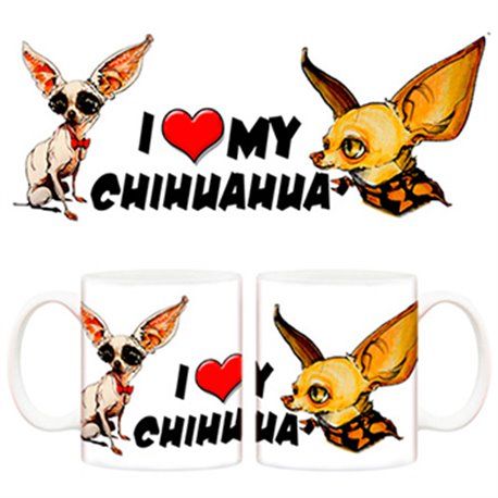 Taza I love my Chihuahua 6 perro