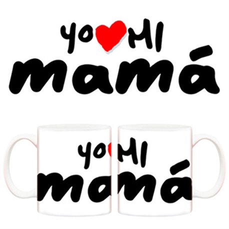 Taza yo amo mi mamá