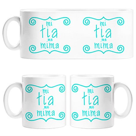 Taza Mi tía me mima