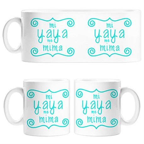Taza Mi yaya me mima