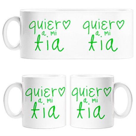 Taza Quiero a mi tía