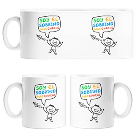 Taza Soy el sobrino mas chachi