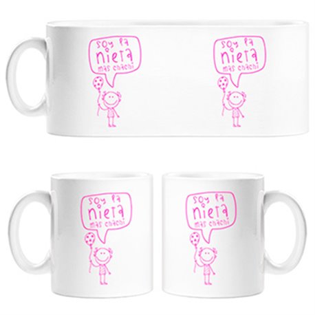 Taza Soy la nieta más chachi