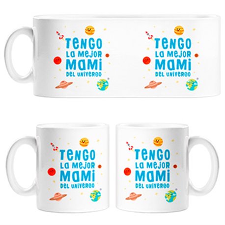 Taza Tengo la mejor mami del universo
