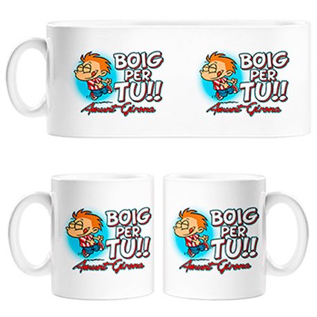 Taza Boig per tu amunt Girona