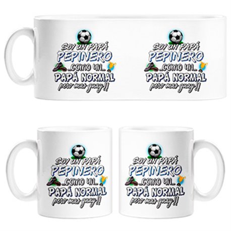 Taza soy un papá Pepinero como un papá normal pero más guay