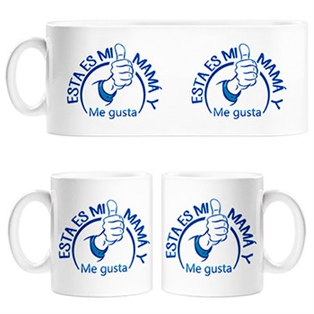 Taza esta es mi mamá y Me gusta