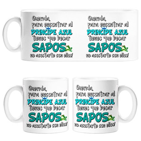 Taza frase cachonda Para encontrar al Príncipe Azul