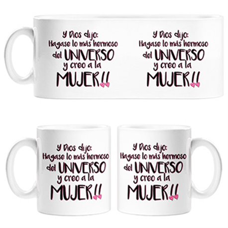Taza Hágase lo más hermoso del Universo y creó a la mujer