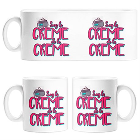 Taza soy la crème de la crème