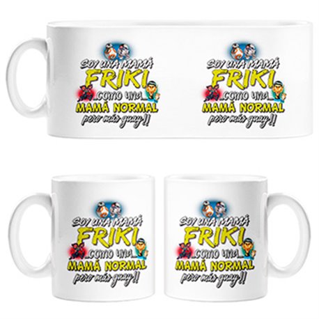 Taza soy una mamá friki guay