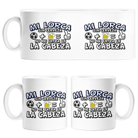 Taza Mi Lorca sin Cerveza no me entra en la cabeza