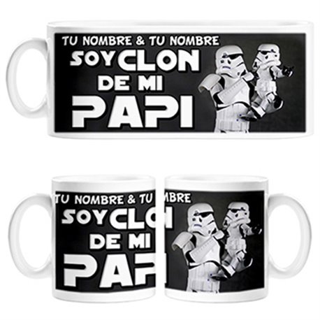 Taza Star Wars soy clon de mi papi Stormtroopers personalizable con nombre