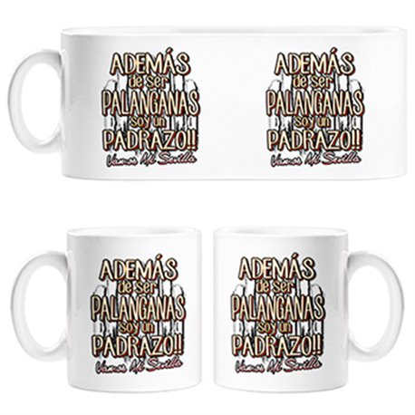 Taza además de ser palanganas soy un padrazo Sevilla fútbol