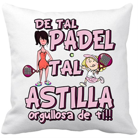 Cojín con relleno de tal padel tal astilla madre e hija