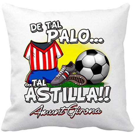 Cojín con relleno De tal palo tal astilla Girona fútbol