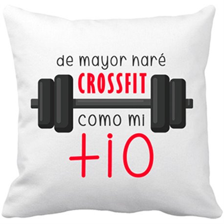 Cojín con relleno De mayor haré Crossfit como mi tío