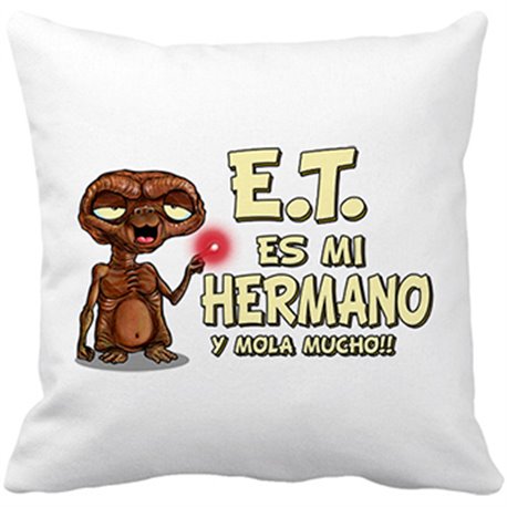 Cojín con relleno E.T. este es mi hermano y mola mucho ET El Extraterrestre