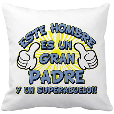 Cojín con relleno éste hombre es un gran padre y un súper abuelo