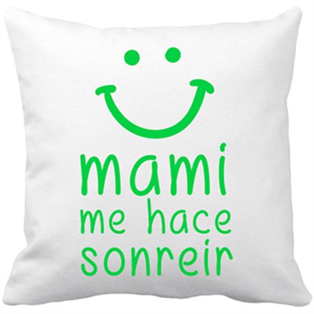 Cojín con relleno Mami me hace sonreír