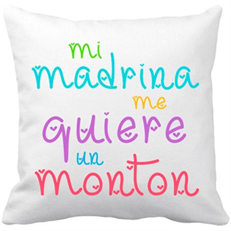 Cojín con relleno Mi madrina me quiere un montón