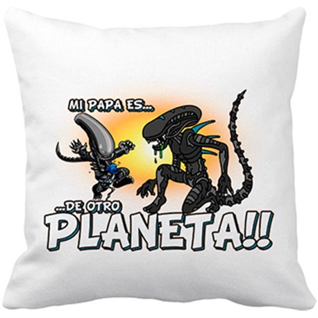 Cojín con relleno mi papá es de otro planeta Alien