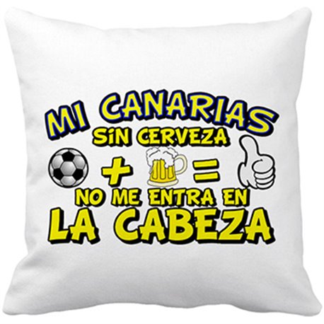 Cojín con relleno Mi Canarias sin Cerveza no me entra en la cabeza