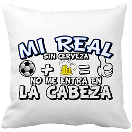 Cojín con relleno Mi Real sin Cerveza no me entra en la cabeza