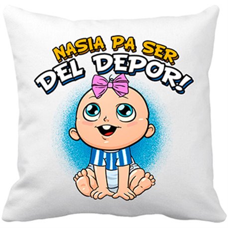 Cojín con relleno nacida para ser del Depor Coruña fútbol