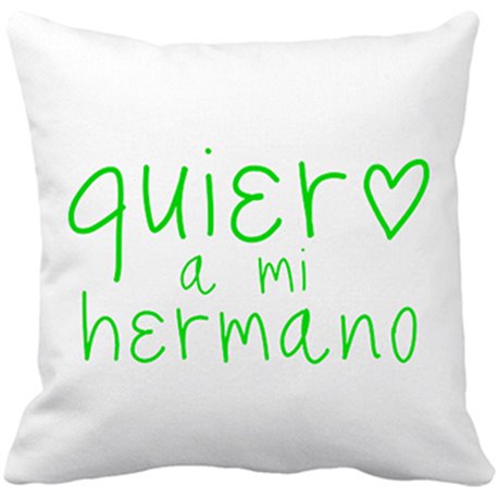 Cojín con relleno Quiero a mi hermano