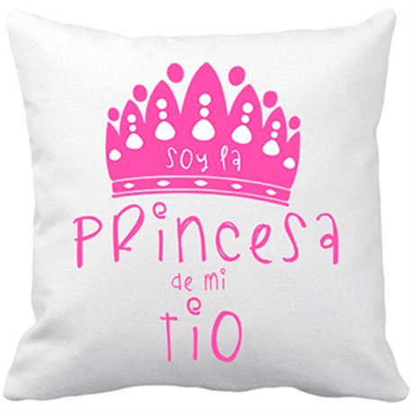 Cojín con relleno Soy la princesa de mi tío