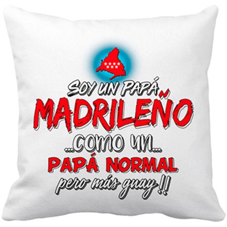 Cojín con relleno soy un papá madrileño como un papá normal pero más guay