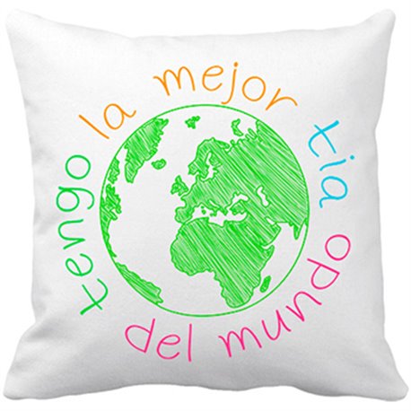 Cojín con relleno Tengo la mejor tía del mundo