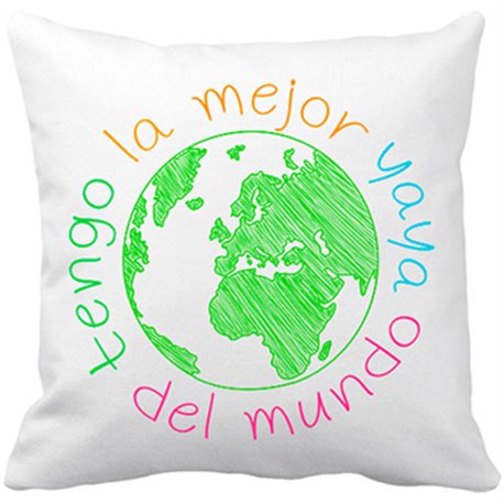 Cojín con relleno Tengo la mejor yaya del mundo