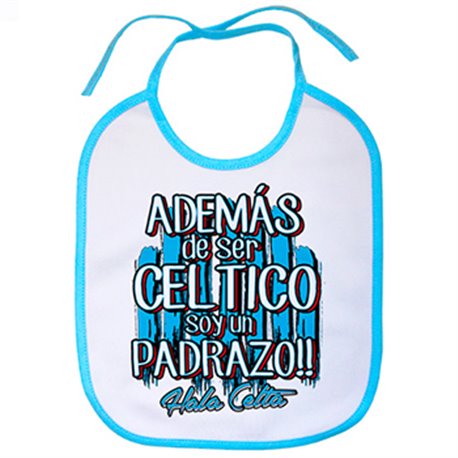 Babero además de ser Céltico soy un padrazo Vigo fútbol