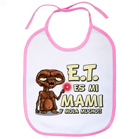 Babero E.T. esta es mi madre y mola mucho ET El Extraterrestre