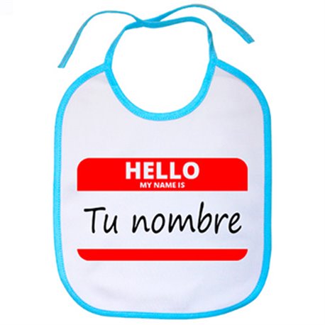 Babero Hello My Name Is tu nombre personalizable