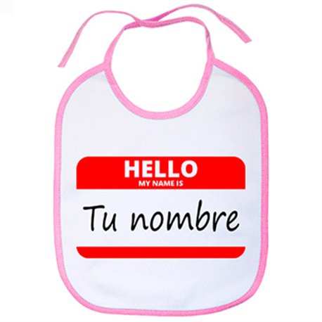 Babero Hello My Name Is tu nombre personalizable